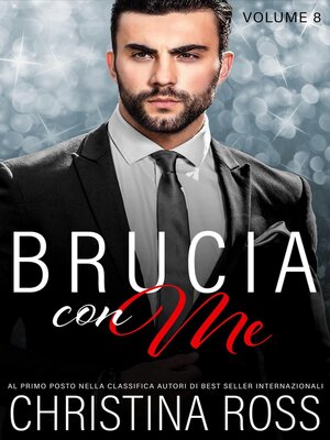 cover image of Brucia con Me, Volume 8